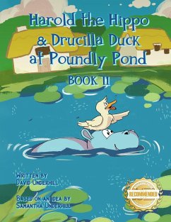 Harold the Hippo and Drucilla Duck at Poundly Pond - Underhill, David