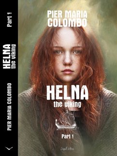 Helna the Viking - Part 1 (eBook, ePUB) - Colombo, Pier Maria