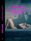 Suburban Porn (eBook, ePUB)