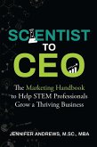 Scientist to CEO (eBook, ePUB) Scientist to CEO (eBook, ePUB)