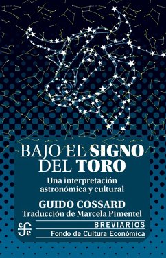 Bajo el signo del toro (eBook, ePUB) - Cossard, Guido