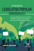 A iniciativa legislativa popular - democracia lift (eBook, ePUB)