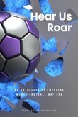 Hear Us Roar (eBook, ePUB) Hear Us Roar (eBook, ePUB)