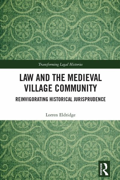 Law and the Medieval Village Community (eBook, ePUB)