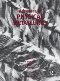Advances in Physical Metallurgy (eBook, ePUB)