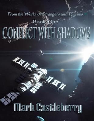 Conflict With Shadows (eBook, ePUB) Conflict With Shadows (eBook, ePUB)