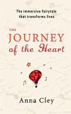 The Journey of the Heart (eBook, ePUB) The Journey of the Heart (eBook, ePUB)