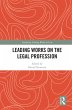 Leading Works on the Legal Profession... - Bild 1