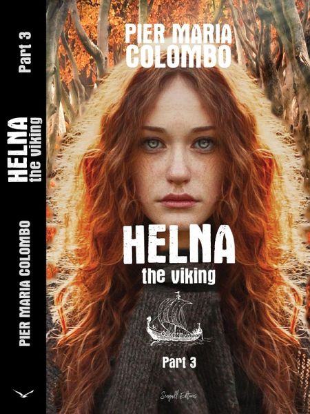 Helna the Viking - Part 3 (eBook, ePUB) Helna the Viking - Part 3 (eBook, ePUB)