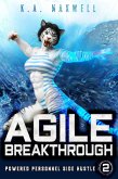 Agile Breakthrough (Powered Personnel Side Hustle, #2) (eBook, ePUB) Agile Breakthrough (Powered Personnel Side Hustle, #2) (eBook, ePUB)