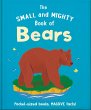 The Small and Mighty Book of Bears... - Bild 1
