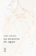 na memória do corpo (eBook, ePUB) - Bild 1