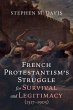French Protestantism's Struggle for... - Bild 1