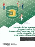 Impacto de las Normas Internacionales de Información Financiera (NIIF) en la valoración de empresas en Colombia (eBook, ePUB)