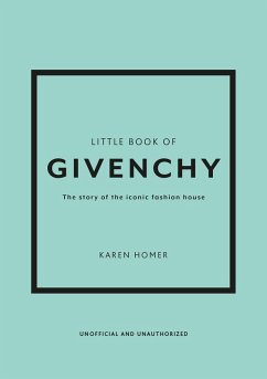 Little Book of Givenchy (eBook, ePUB) - Homer, Karen