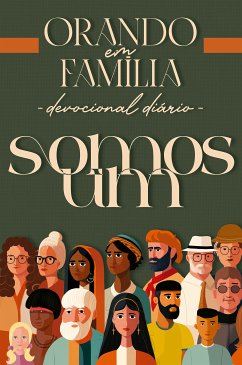 Orando em Família - 2024 (eBook, ePUB) - Petry, Rui; Weingaertner, Martin; Schorn, Daniel; Lohmann, Leonir Arno; Thiem, Rúben