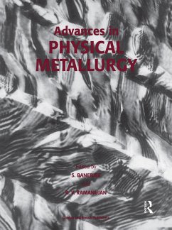 Advances in Physical Metallurgy (eBook, PDF) - Banerjee, Anirban