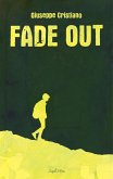 Fade Out (eBook, ePUB) Fade Out (eBook, ePUB)
