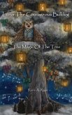 Magic of the Tree (Luna the Courageous Bulldog) (eBook, ePUB)