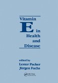 Vitamin E in Health and Disease (eBook, PDF)