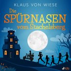 Die Spürnasen vom Stachelsberg (MP3-Download)