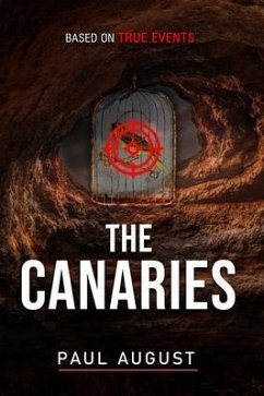 The Canaries (eBook, ePUB) - August, Paul