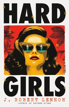 Hard Girls (eBook, ePUB) - Lennon, J. Robert