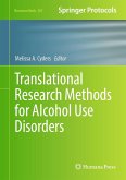 Translational Research Methods for Alcohol Use Disorders (eBook, PDF)