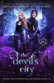 The Devil's City (Hidden Legends: Prison for Supernatural Offenders, #5) (eBook, ePUB)
