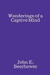 Wanderings of a Captive Mind (eBook,... - Bild 1