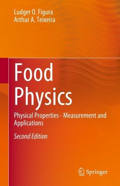 Food Physics (eBook, PDF) - Figura, Ludger O.; Teixeira, Arthur A.