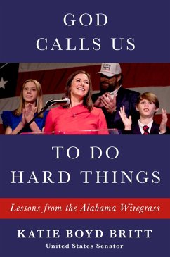 God Calls Us to Do Hard Things (eBook, ePUB) - Britt, Katie