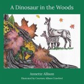 A Dinosaur in the Woods (eBook, ePUB)