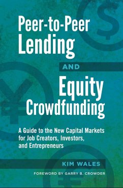 Peer-to-Peer Lending and Equity Crowdfunding (eBook, PDF) - Wales, Kim