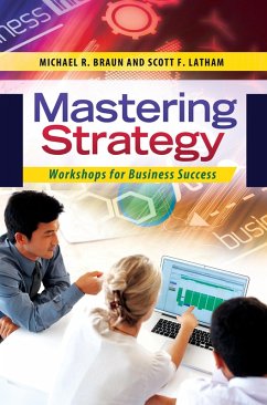 Mastering Strategy (eBook, PDF) - Braun, Michael R.; Latham, Scott F.
