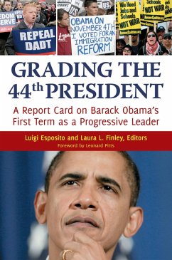 Grading the 44th President (eBook, PDF) - Esposito, Luigi; Finley, Laura L.