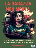 La Ragazza Non Morta (eBook, ePUB)