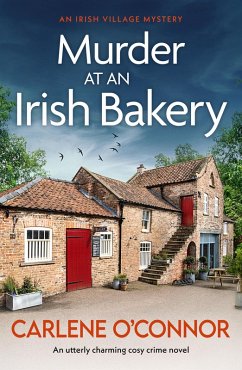 Murder at an Irish Bakery (eBook, ePUB) - O'Connor, Carlene