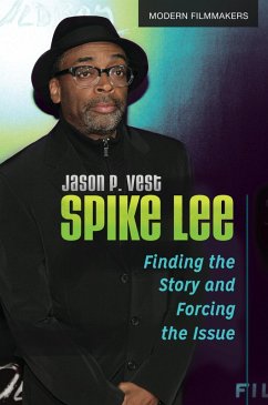 Spike Lee (eBook, PDF) - Vest, Jason P.