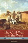 The Civil War and the West (eBook, PDF) The Civil War and the West (eBook, PDF)