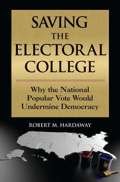 Cover Saving the Electoral College (eBook, PDF)
