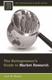 The Entrepreneur's Guide to Market Research (eBook, PDF)