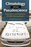 Climatology versus Pseudoscience (eBook, PDF)