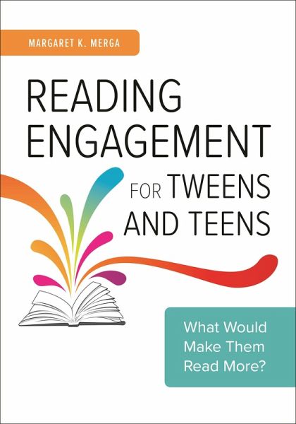 Reading Engagement for Tweens and Teens (eBook, PDF)