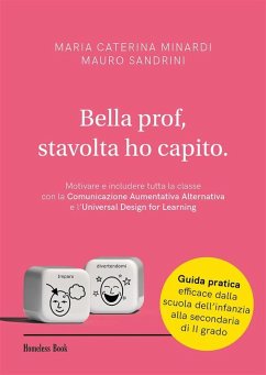 Bella prof, stavolta ho capito (eBook, ePUB) - Minardi, Maria Caterina; Sandrini, Mauro