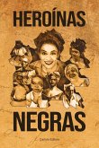 Heroínas negras (eBook, ePUB)