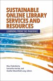 Sustainable Online Library Services and Resources (eBook, PDF)