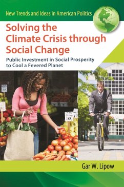 Solving the Climate Crisis through Social Change (eBook, PDF) - Lipow, Gar W.