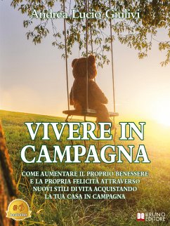 Vivere In Campagna (eBook, ePUB) - Lucio Giulivi, Andrea