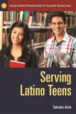 Serving Latino Teens (eBook, PDF)